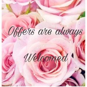 Offers are always welcomed